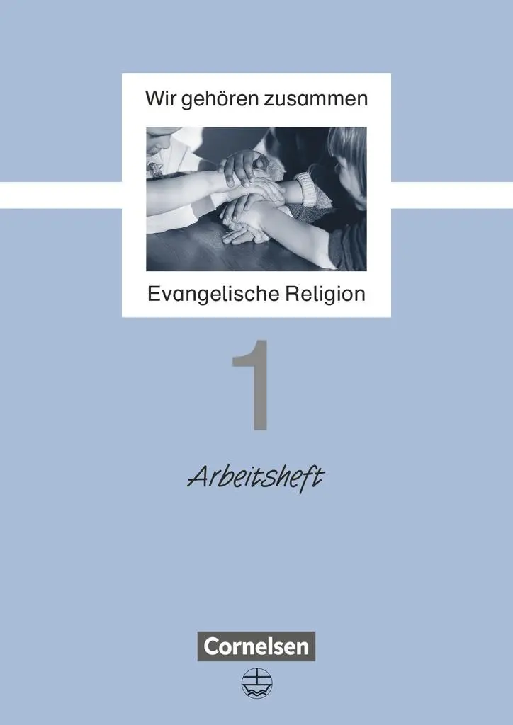 Cover: 9783464140277 | Wir gehören zusammen 1. Arbeitsheft | Evangelische Religion | 32 S.