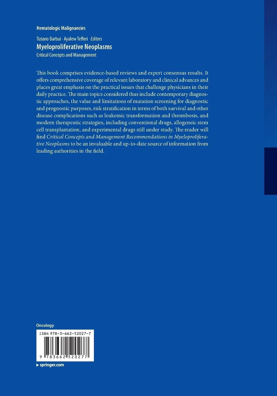 Rückseite: 9783662520277 | Myeloproliferative Neoplasms | Critical Concepts and Management | Buch