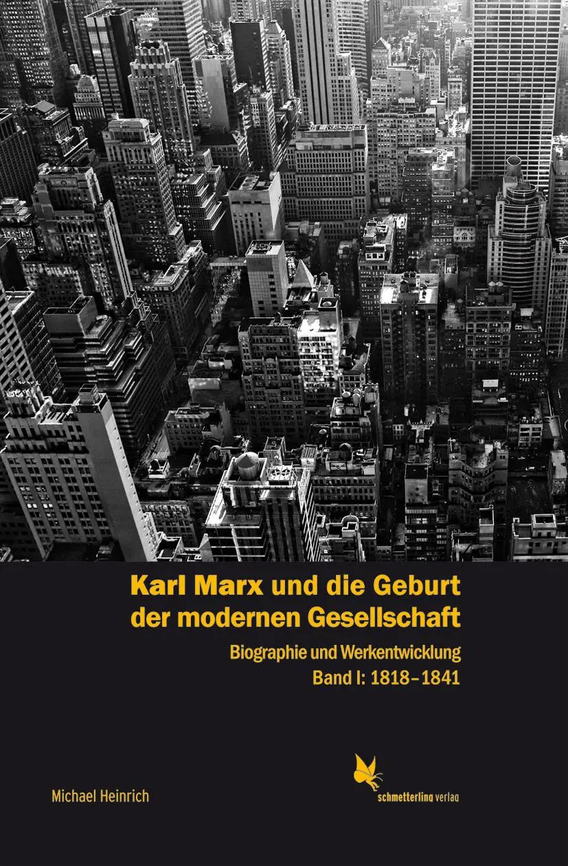 Cover: 9783896570277 | Karl Marx und die Geburt der modernen Gesellschaft Bd. 1, 1818 bis...