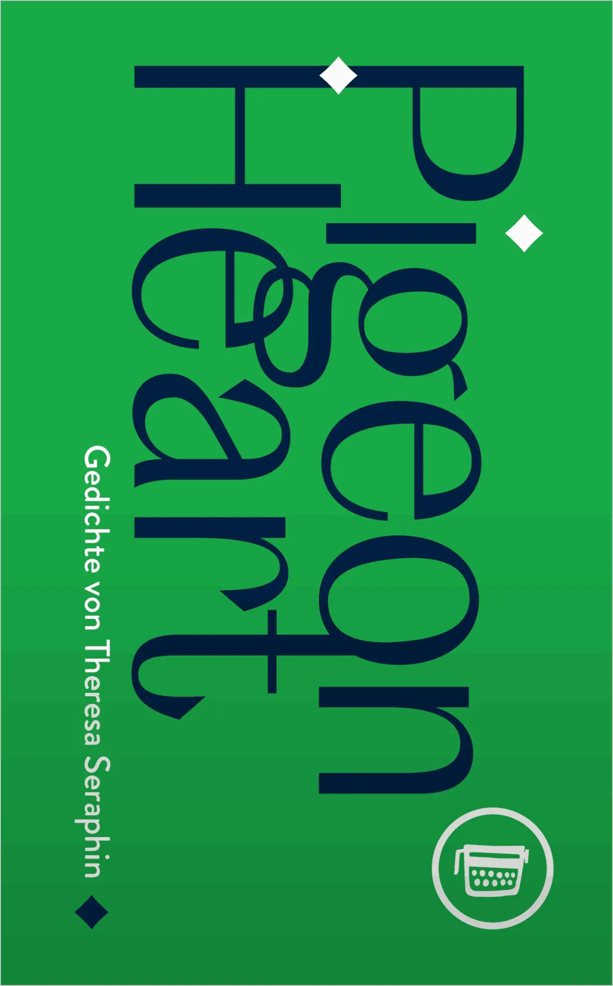 Cover: 9783910320277 | Pigeon Heart | Theresa Seraphin | Taschenbuch | Edition Zwanzig | 2026