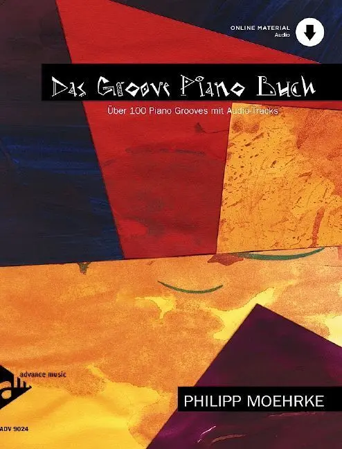 Cover: 9783954810277 | Das Groove Piano Buch, m. Audio-CD | Philipp Moehrke | Taschenbuch