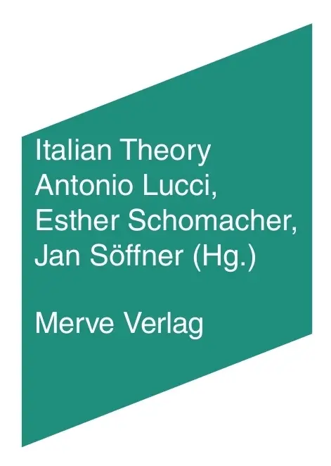 Cover: 9783962730277 | Italian Theory | Giorgio Agamben (u. a.) | Buch | 304 S. | Deutsch