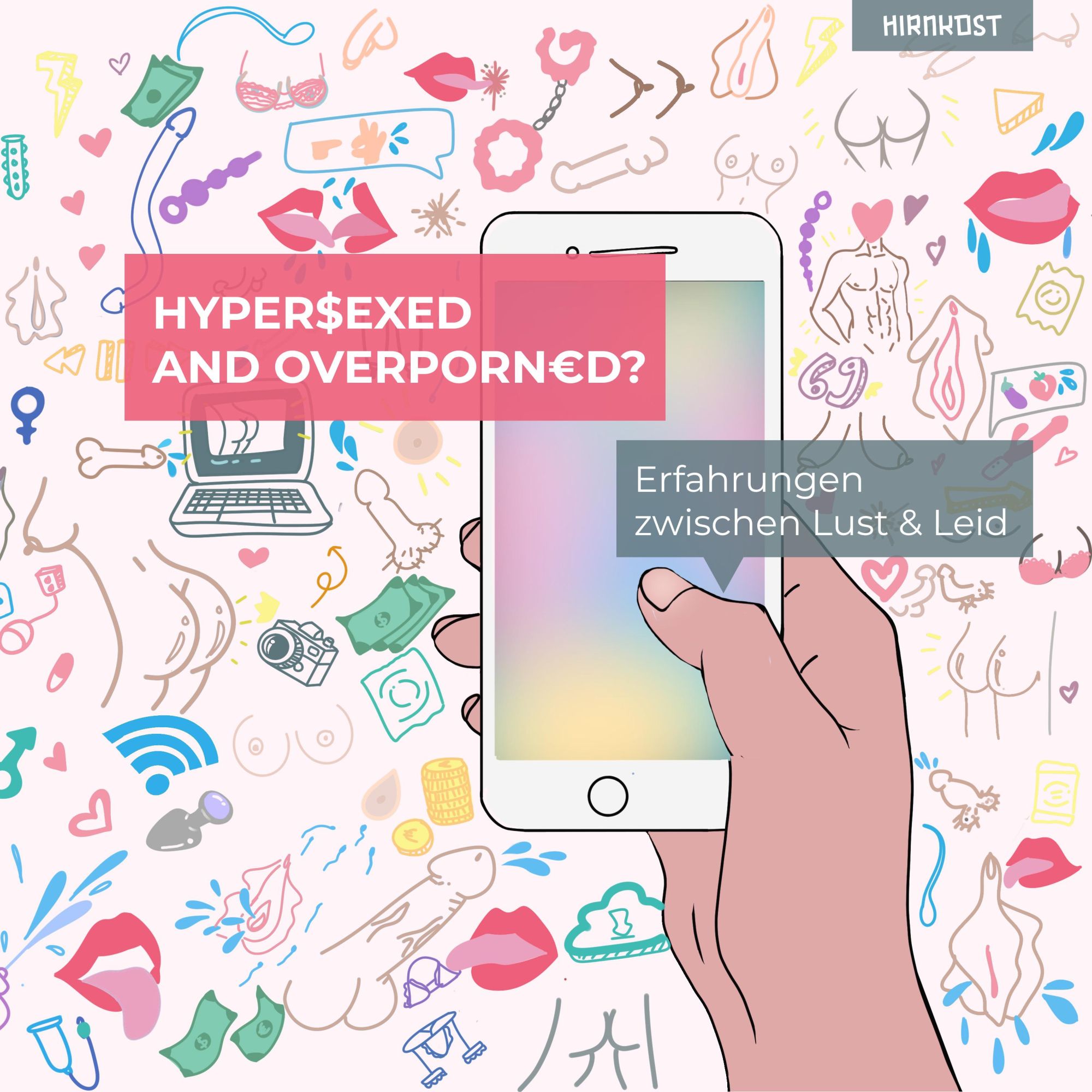 Cover: 9783988570277 | Hypersexed und Overporned? | Erfahrungen zwischen Lust &amp; Leid | Möller