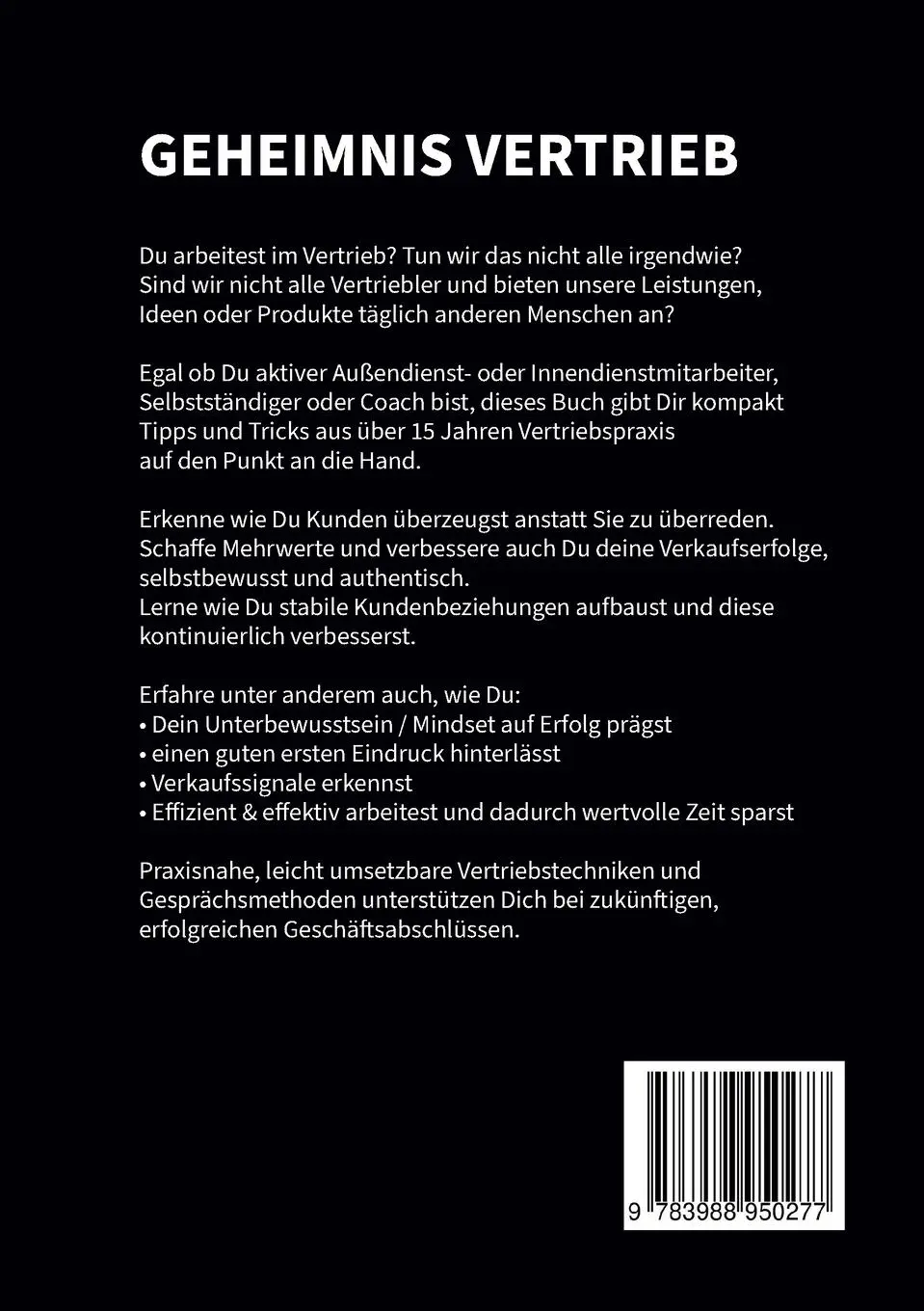 Rückseite: 9783988950277 | Geheimnis Vertrieb | Selbstsicher &amp; authentisch zum Erfolg | Buch