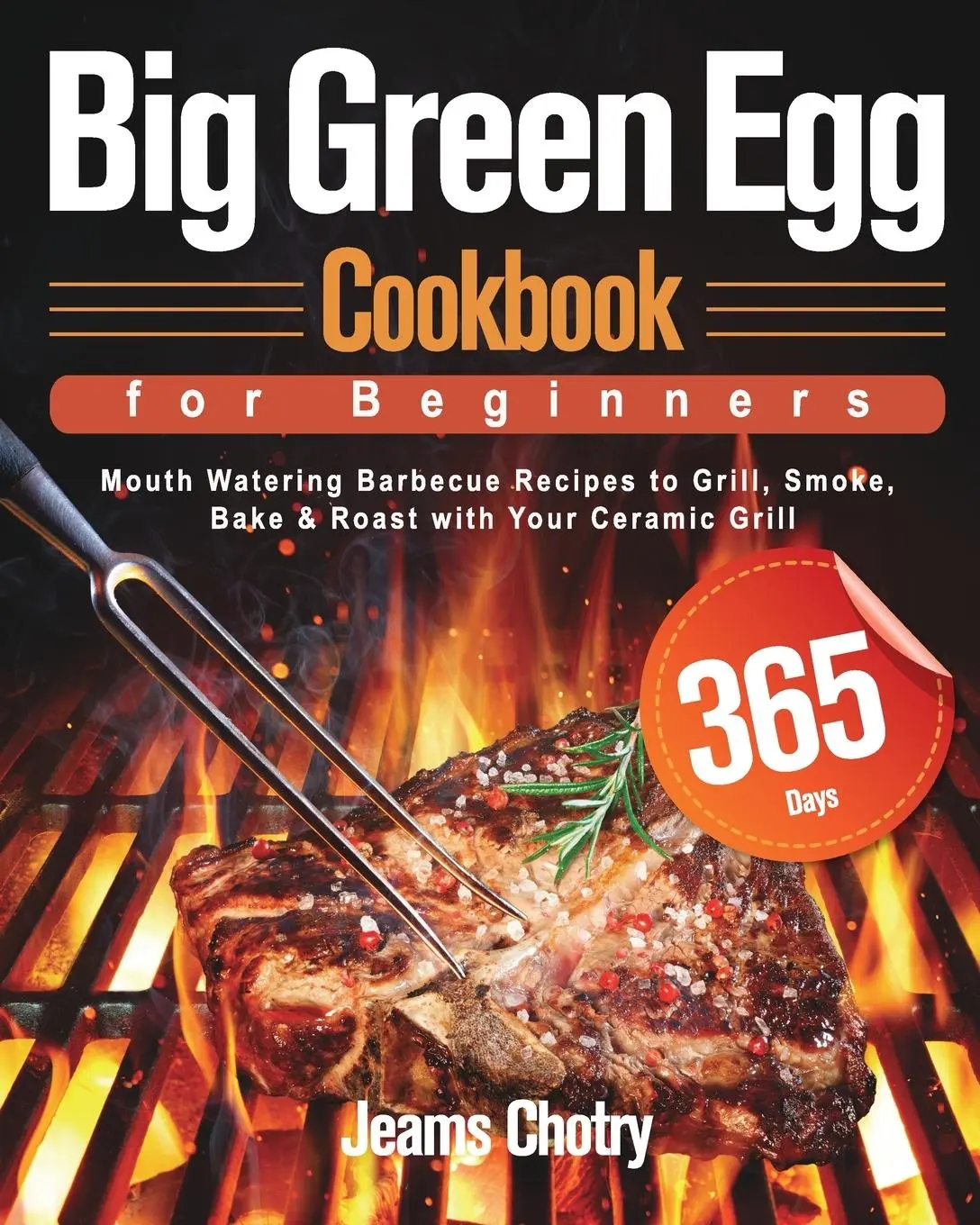 Cover: 9781639350377 | Big Green Egg Cookbook for Beginners | Jeams Chotry | Taschenbuch