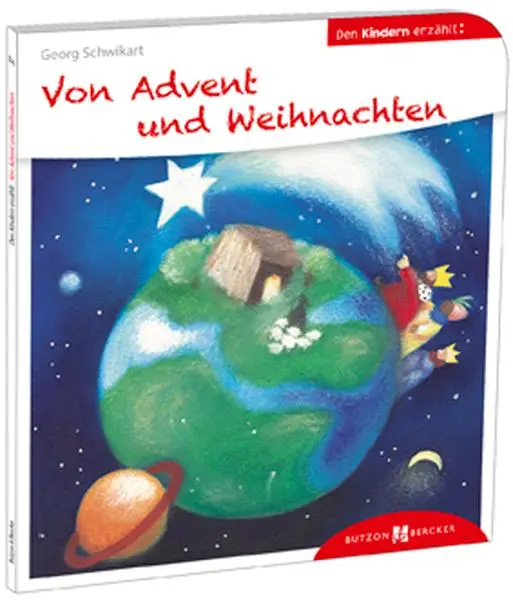 Cover: 9783766630377 | Von Advent und Weihnachten den Kindern erzählt | Georg Schwikart