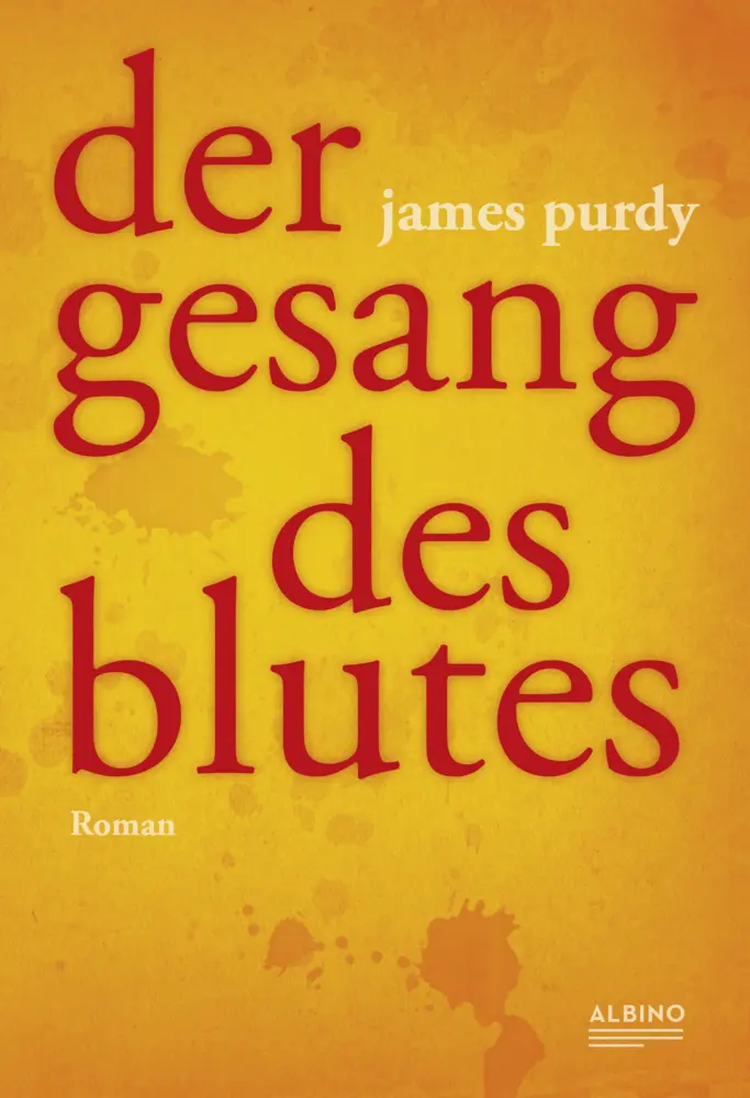 Cover: 9783959850377 | Der Gesang des Blutes | Roman | James Purdy | Buch | 176 S. | Deutsch