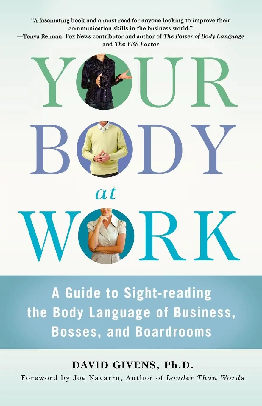 Cover: 9780312570477 | Your Body at Work | David Givens | Taschenbuch | Englisch | 2010