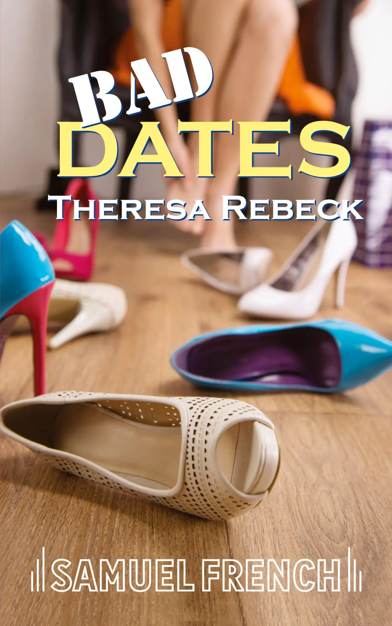 Cover: 9780573630477 | Bad Dates | Theresa Rebeck | Taschenbuch | Englisch | 2011