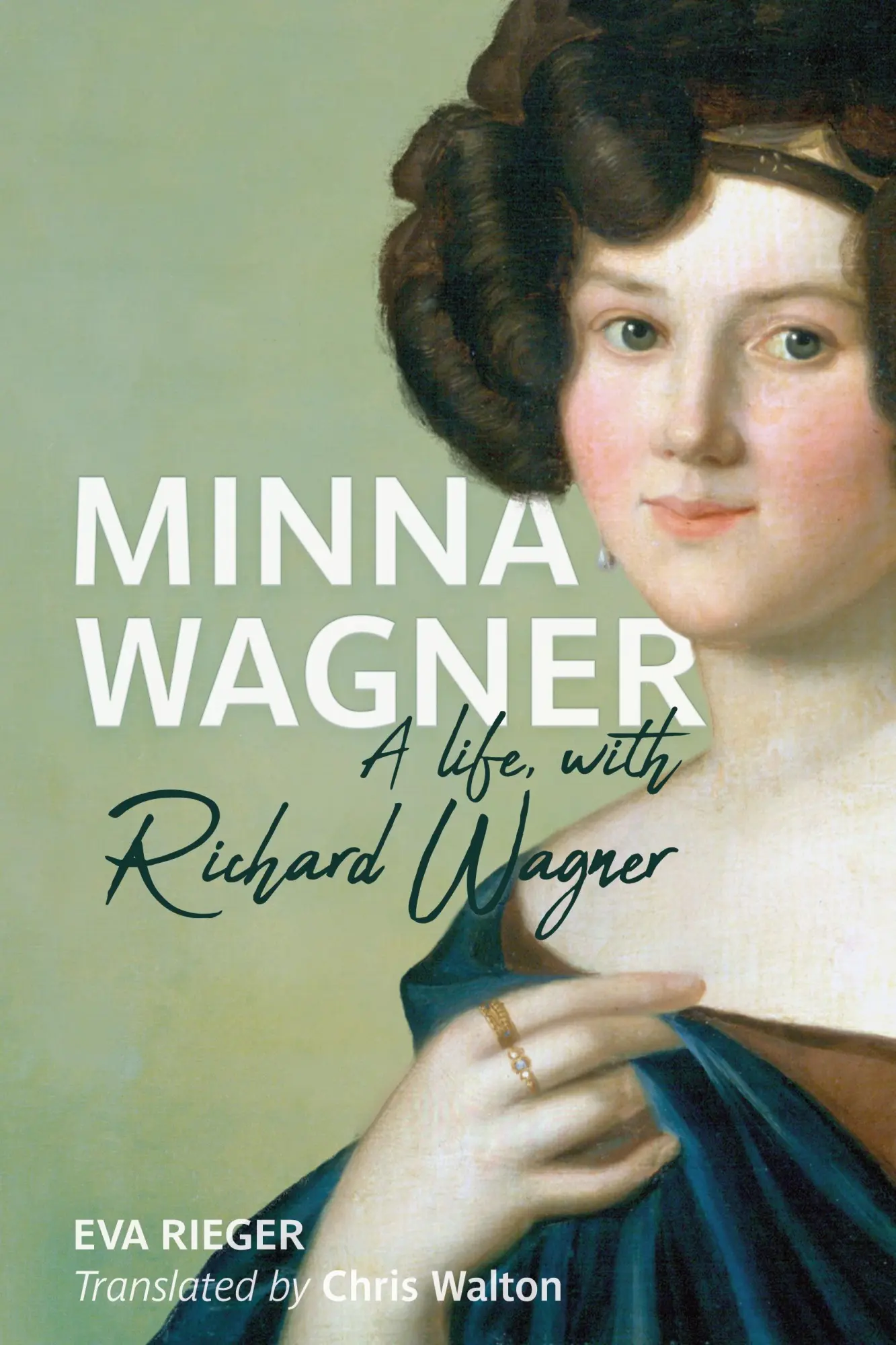 Cover: 9781648250477 | Minna Wagner – A Life, with Richard Wagner | Eva Rieger (u. a.) | Buch