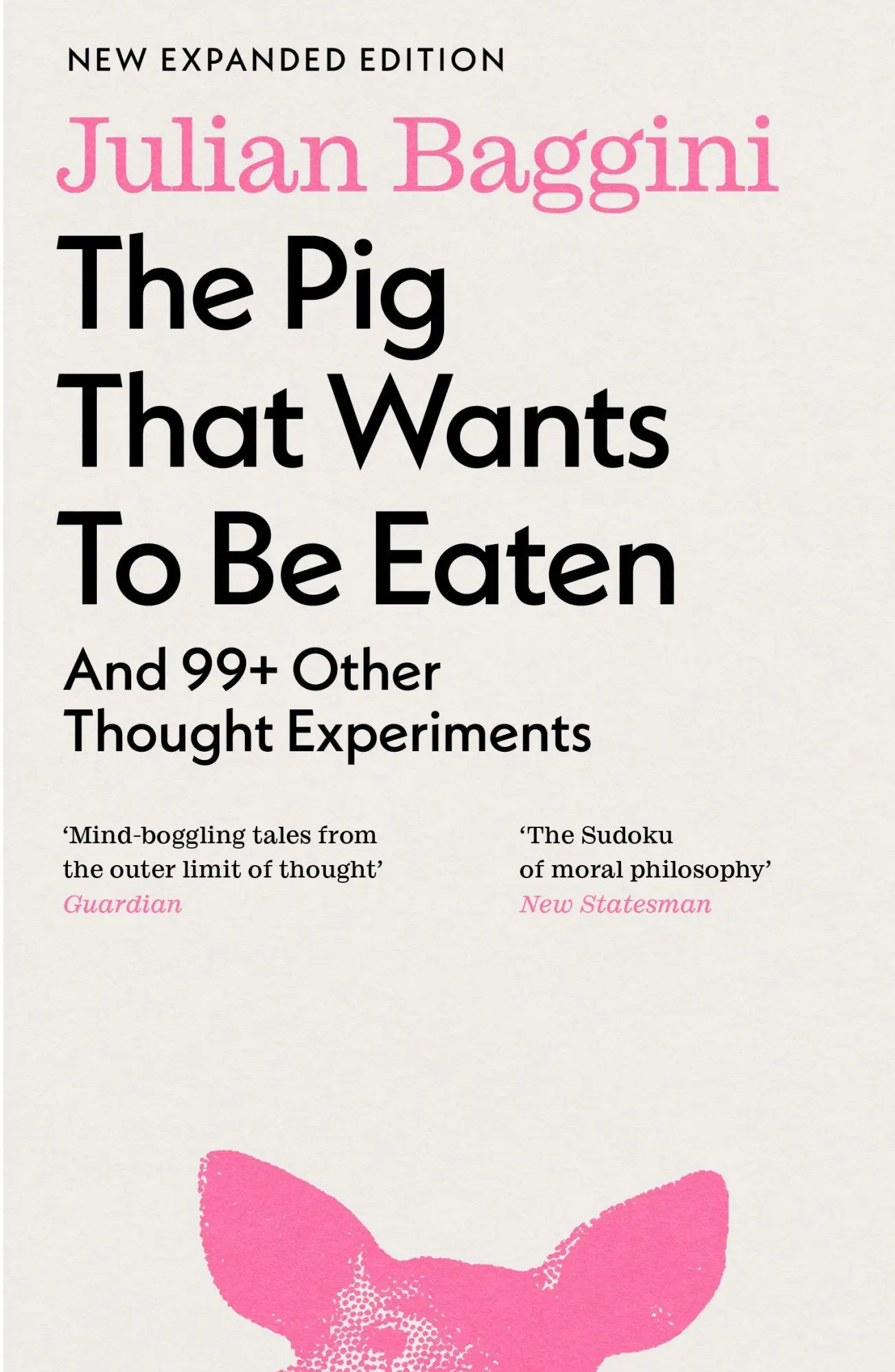 Cover: 9781803510477 | The Pig that Wants to Be Eaten | And 99+ Other Thought Experiments