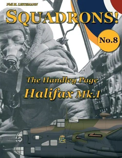 Cover: 9782918590477 | HANDLEY PAGE HALIFAX MKI | Phil H. Listemann | Taschenbuch | Englisch