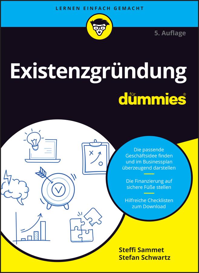 Cover: 9783527720477 | Existenzgründung für Dummies | Steffi Sammet (u. a.) | Taschenbuch