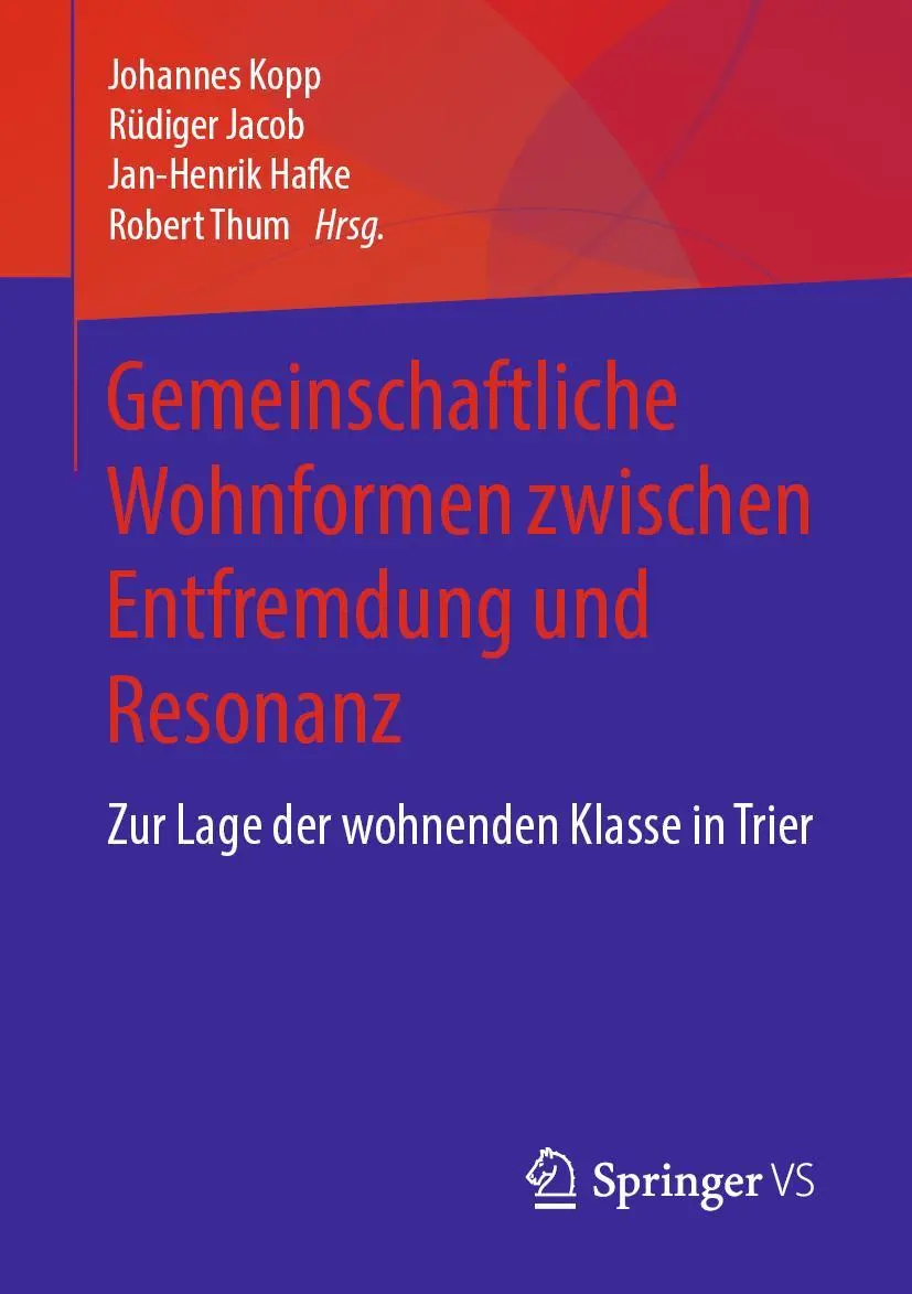 Cover: 9783658260477 | Gemeinschaftliche Wohnformen zwischen Entfremdung und Resonanz | Buch