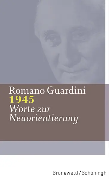 Cover: 9783786730477 | 1945 | Worte zur Neuorientierung | Romano Guardini | Buch | 255 S.