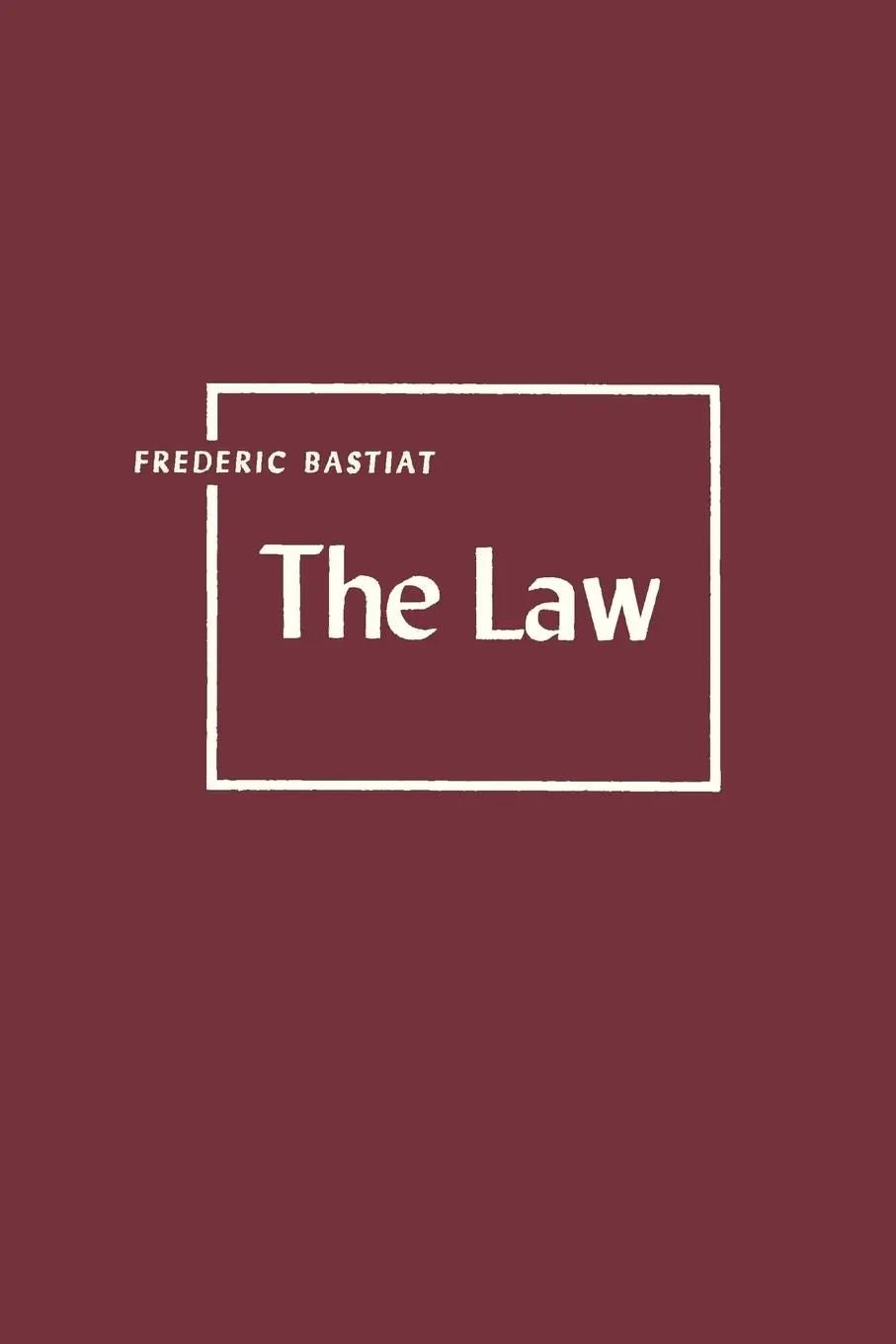 Cover: 9781614270577 | The Law | Frederic Bastiat | Taschenbuch | Kartoniert / Broschiert