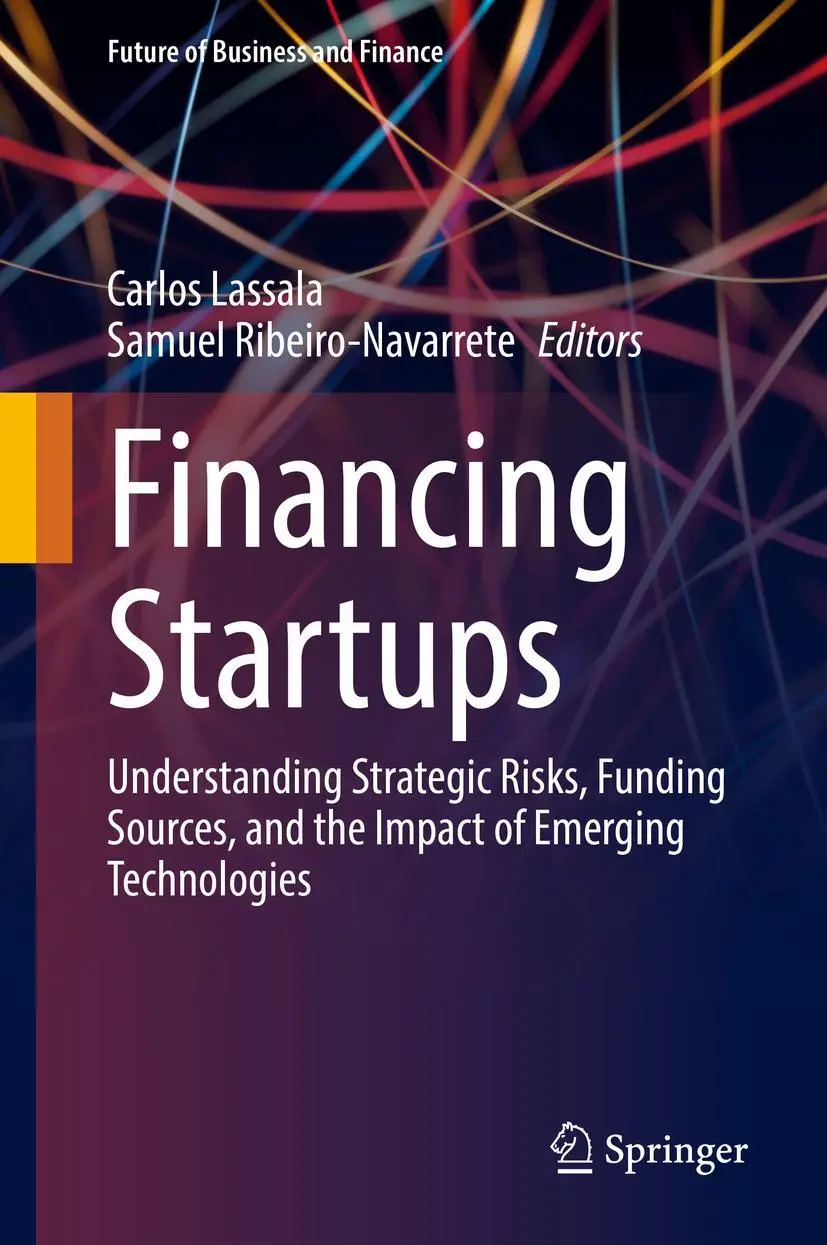 Cover: 9783030940577 | Financing Startups | Carlos Lassala (u. a.) | Buch | viii | Englisch