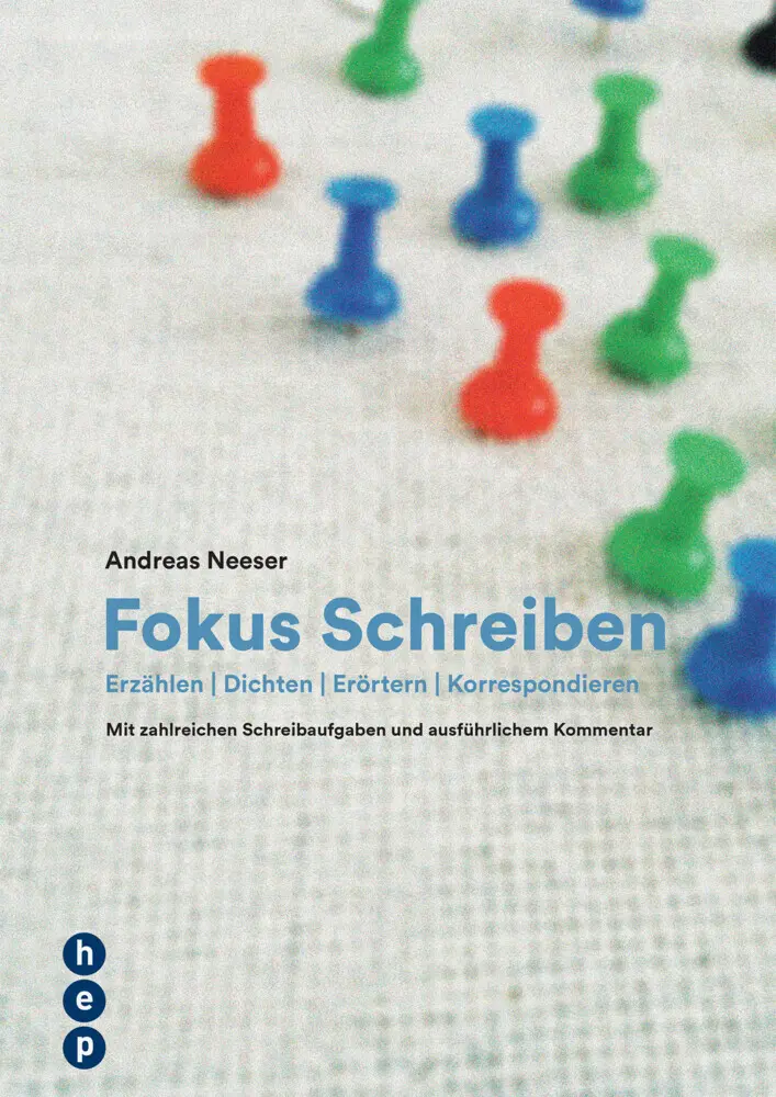 Cover: 9783035510577 | Fokus Schreiben | Erzählen - Dichten - Erörtern - Korrespondieren