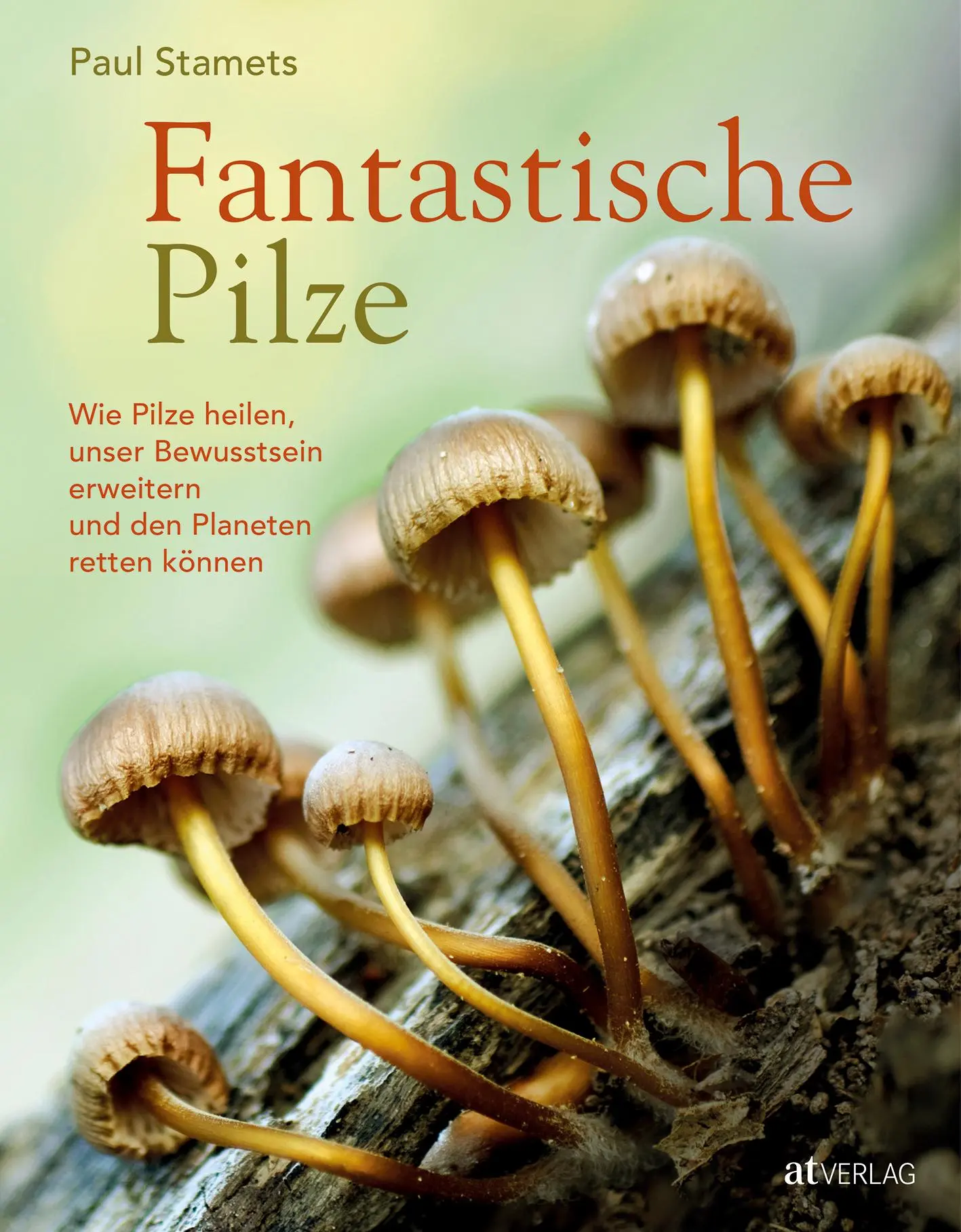 Cover: 9783039020577 | Fantastische Pilze | Paul Stamets | Buch | 184 S. | Deutsch | 2020