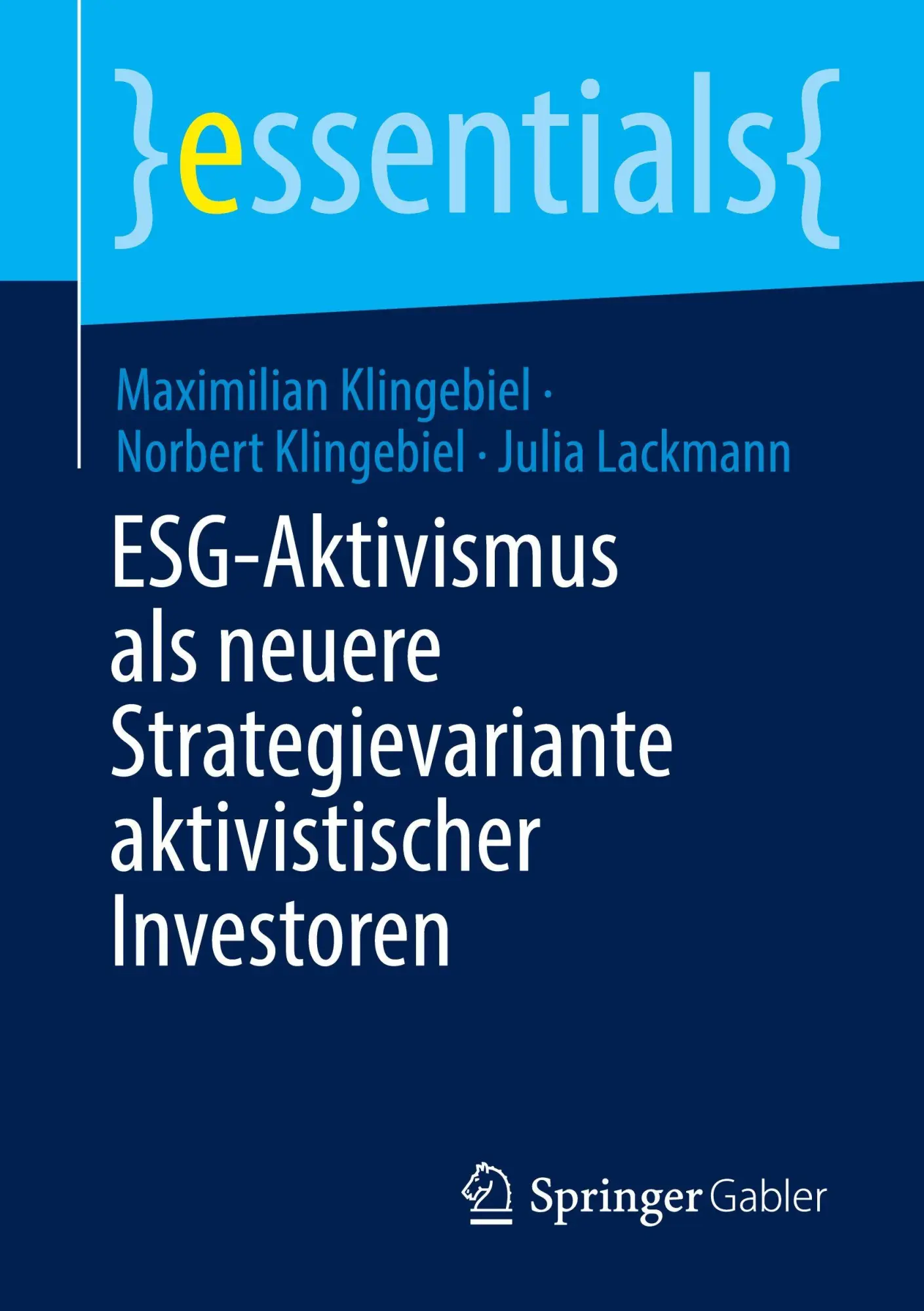 Cover: 9783658490577 | ESG-Aktivismus als neuere Strategievariante aktivistischer Investoren