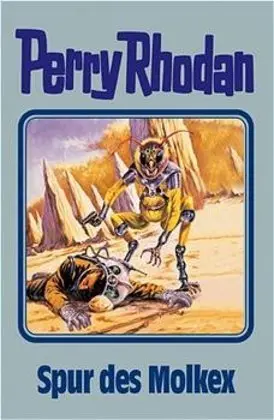 Cover: 9783811840577 | Perry Rhodan - Spur des Molkex | William Voltz | Buch | 416 S. | 2002