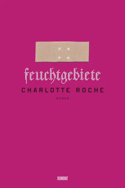 Cover: 9783832180577 | Feuchtgebiete | Charlotte Roche | Taschenbuch | 219 S. | Deutsch