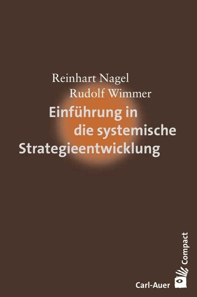 Cover: 9783849700577 | Einführung in die systemische Strategieentwicklung | Nagel (u. a.)