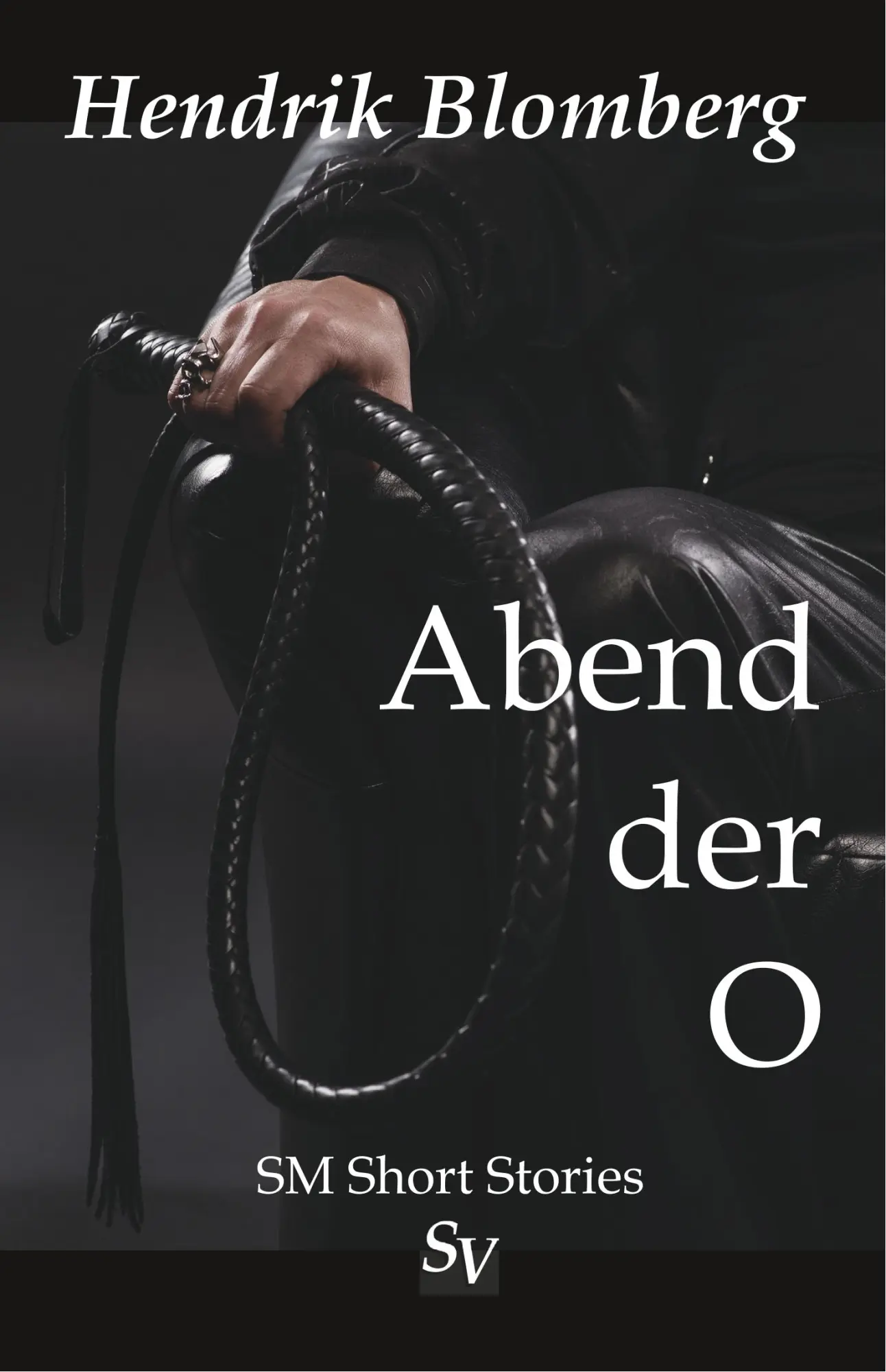 Cover: 9783863320577 | Abend der O | Hendrik Blomberg | Taschenbuch | 320 S. | Deutsch | 2019