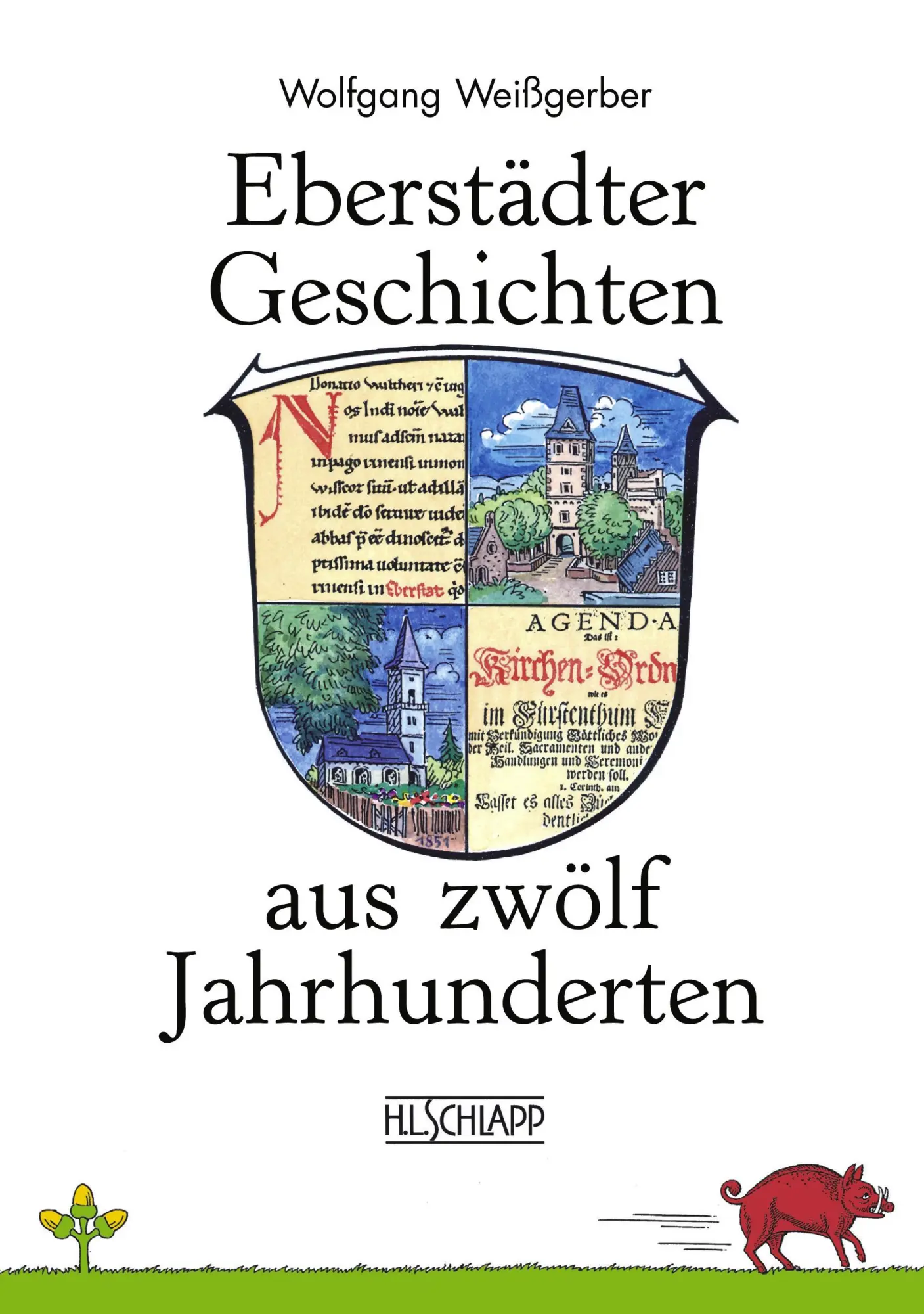 Cover: 9783877040577 | Eberstädter Geschichten aus zwölf Jahrhunderten | 782 - 1982 | Buch