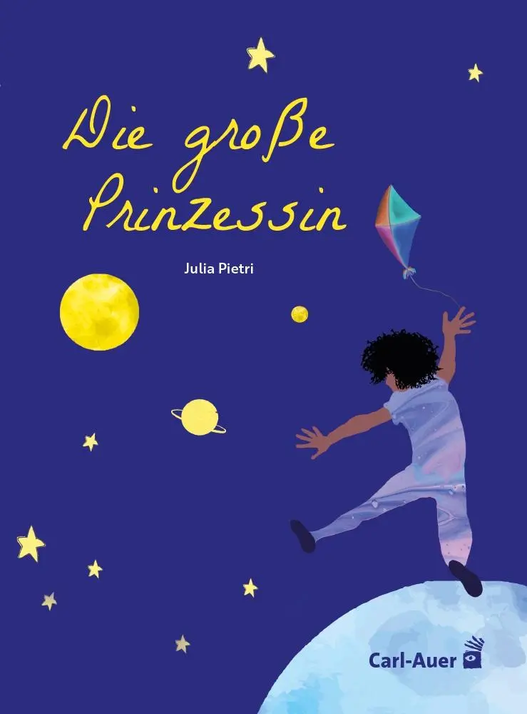Cover: 9783968430577 | Die große Prinzessin | Julia Pietri | Buch | Carl-Auer Kids | 70 S.