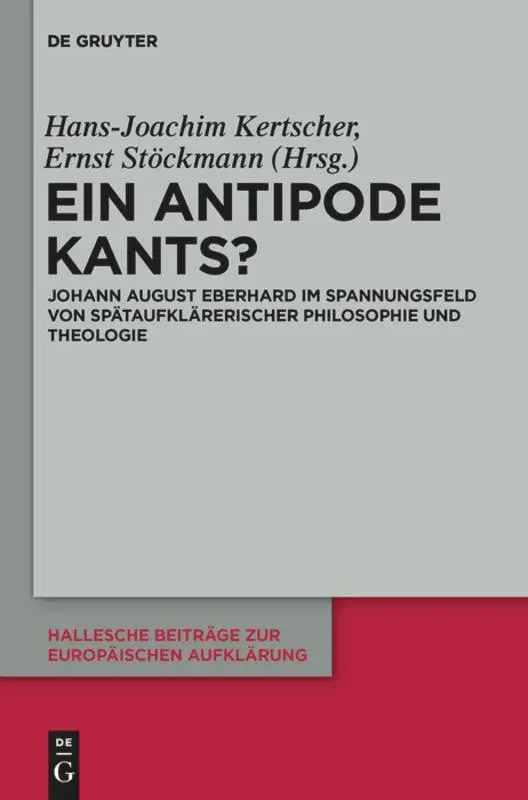 Cover: 9783110290677 | Ein Antipode Kants? | Ernst Stöckmann (u. a.) | Buch | VI | Deutsch