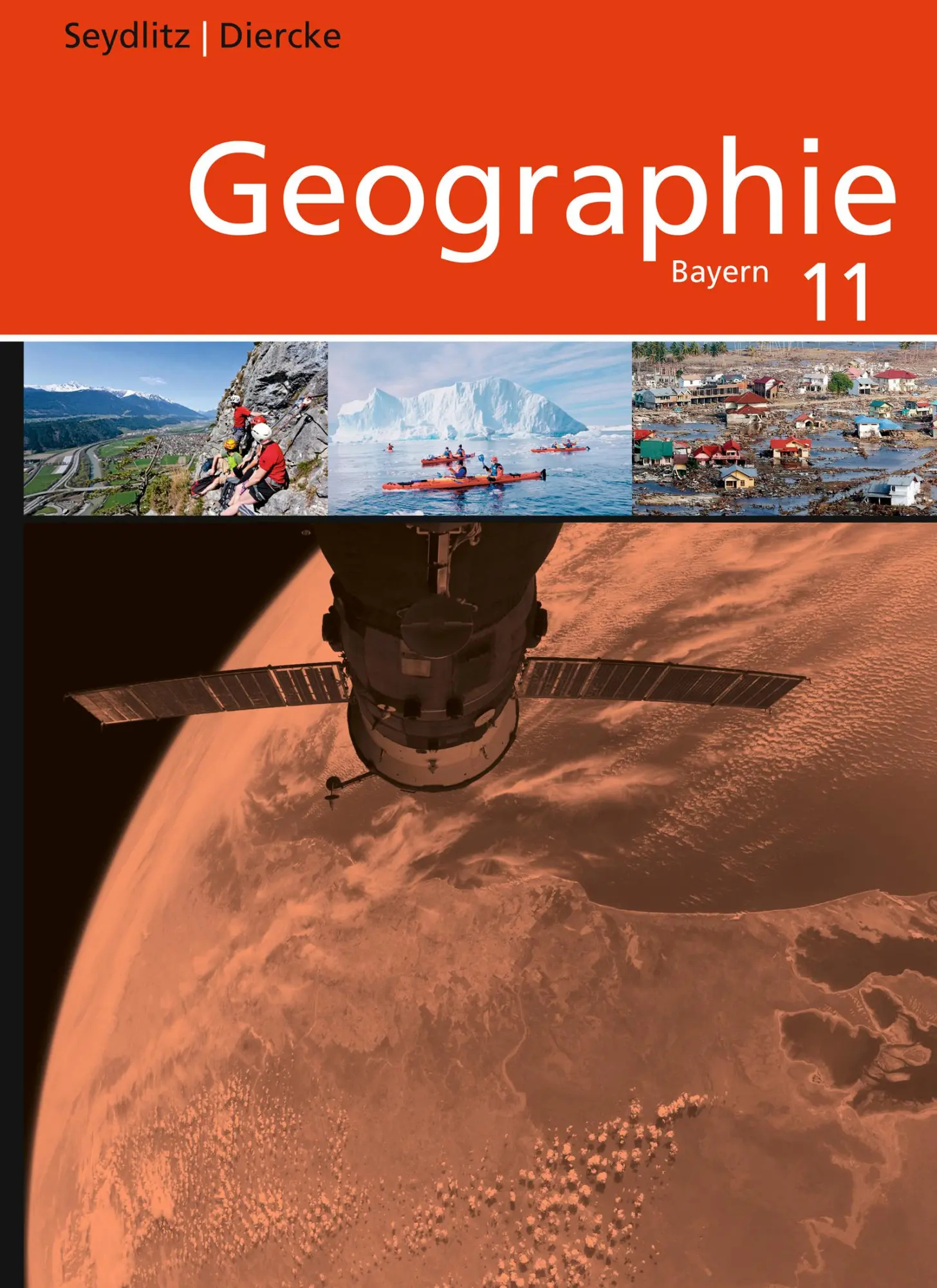 Cover: 9783507520677 | Seydlitz / Diercke Geographie 11. Schulbuch. Sekundarstufe 2. Bayern
