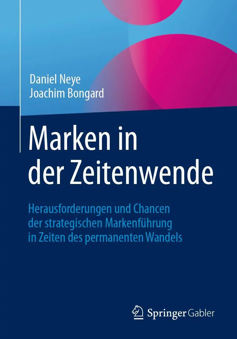 Cover: 9783658480677 | Marken in der Zeitenwende | Joachim Bongard (u. a.) | Taschenbuch | xx