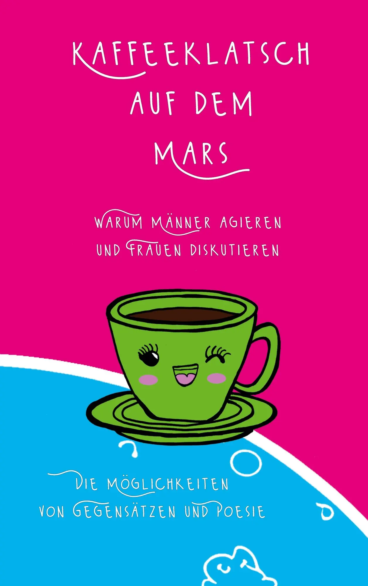 Cover: 9783759770677 | Kaffeeklatsch auf dem Mars | Tina Hüsch | Taschenbuch | Paperback