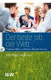 Cover: 9783862560677 | Der beste Job der Welt | Leo/Bühlmann, Martin/Faix, Tobias u a Bigger