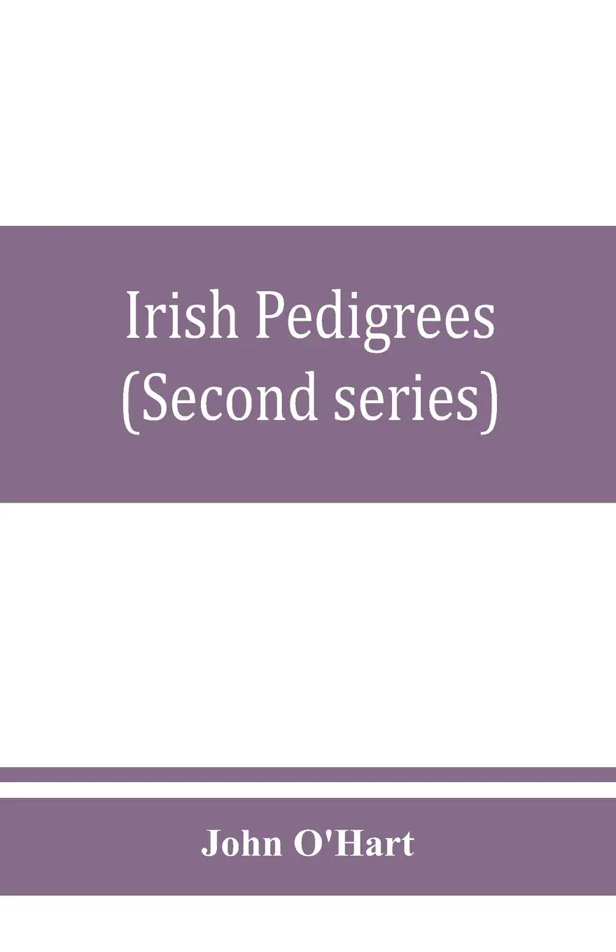 Cover: 9789353860677 | Irish pedigrees; or, The origin and stem of the Irish nation...