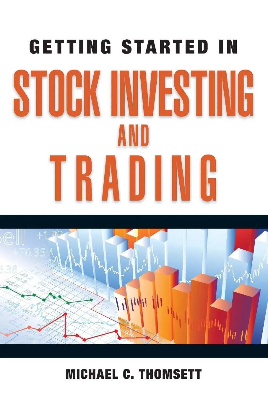Cover: 9780470880777 | Getting Started in Stock Investing and Trading | Michael C. Thomsett