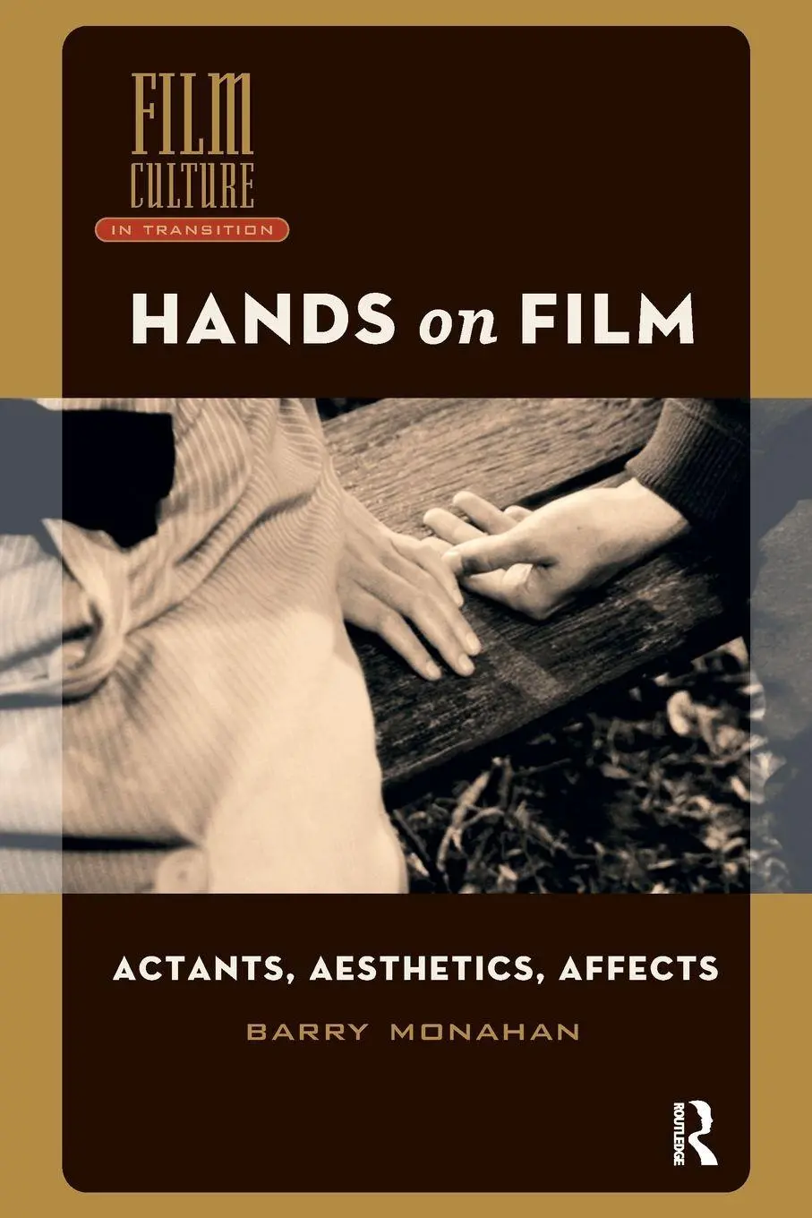Cover: 9781041180777 | Hands on Film | Actants, Aesthetics, Affects | Barry Monahan | Buch