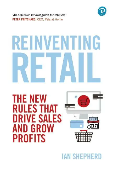 Cover: 9781292270777 | Reinventing Retail | Ian Shepherd | Taschenbuch | Englisch | 2019