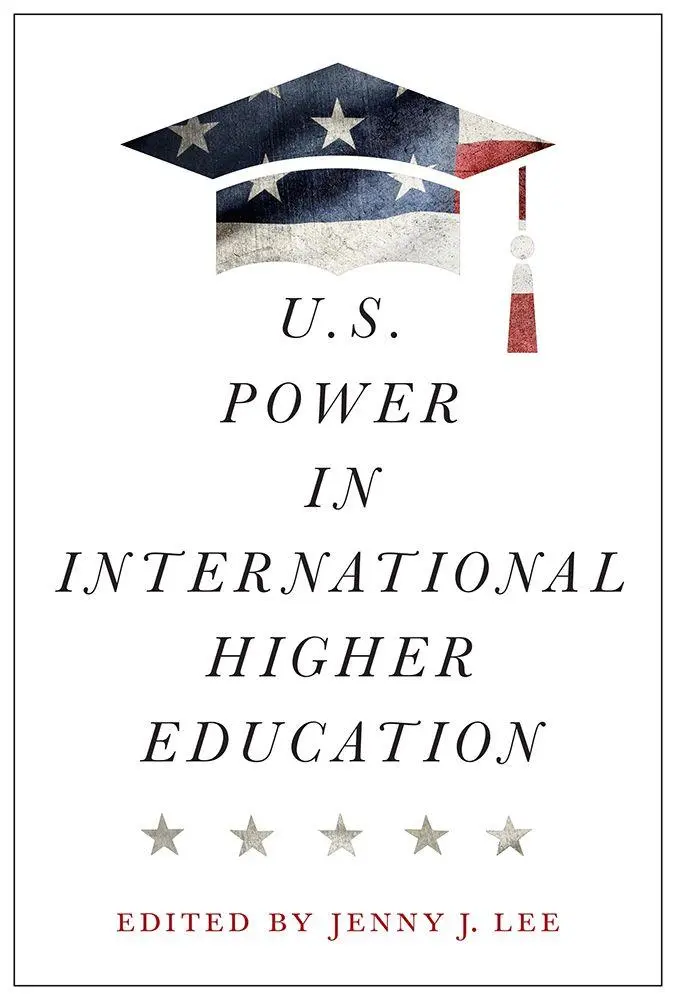 Cover: 9781978820777 | U.S. Power in International Higher Education | Jenny J Lee | Buch