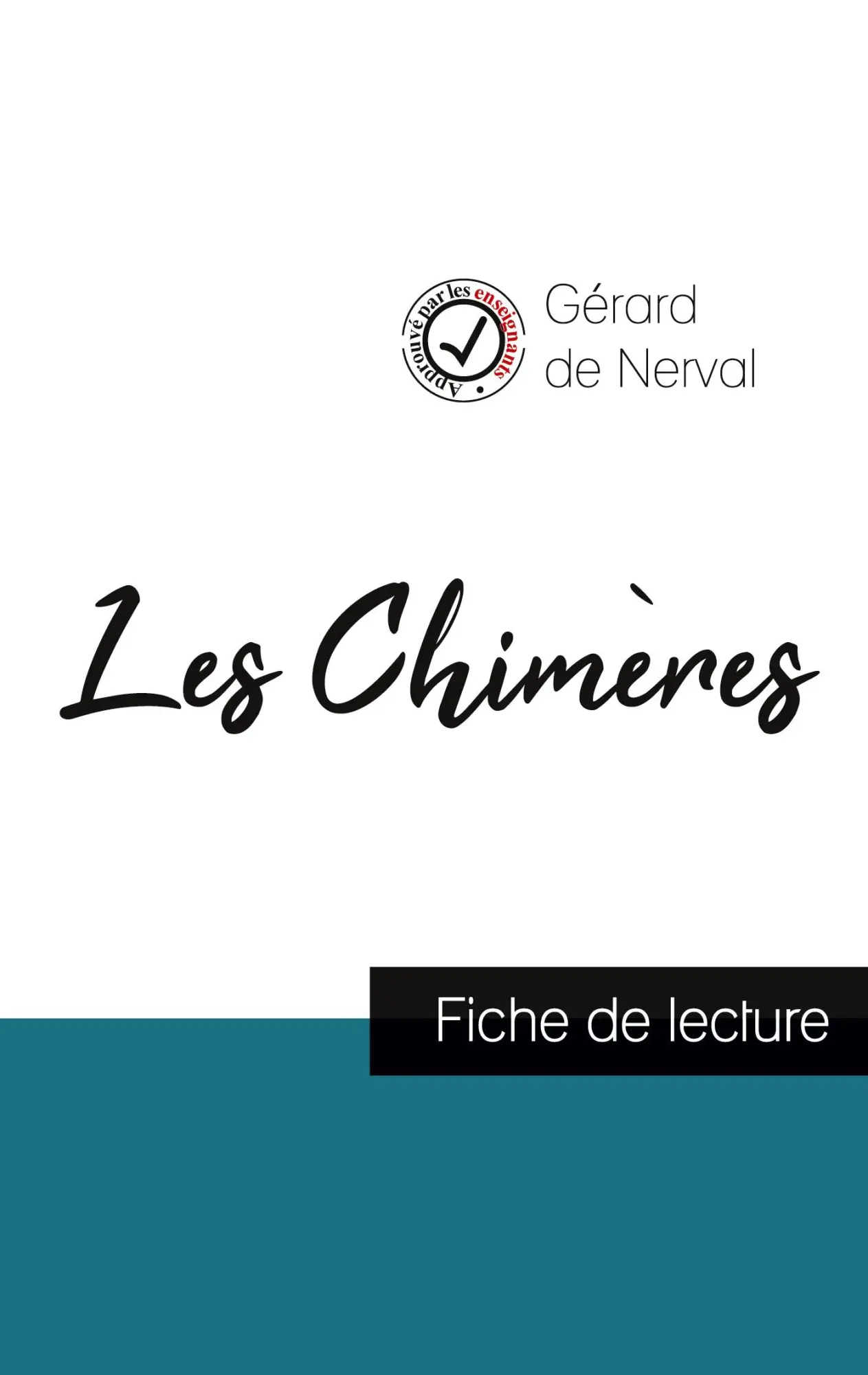Cover: 9782759310777 | Les Chimères de Gérard de Nerval (fiche de lecture et analyse...