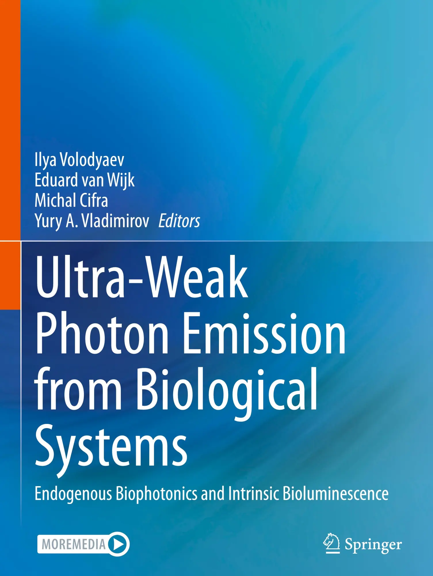 Cover: 9783031390777 | Ultra-Weak Photon Emission from Biological Systems | Volodyaev (u. a.)