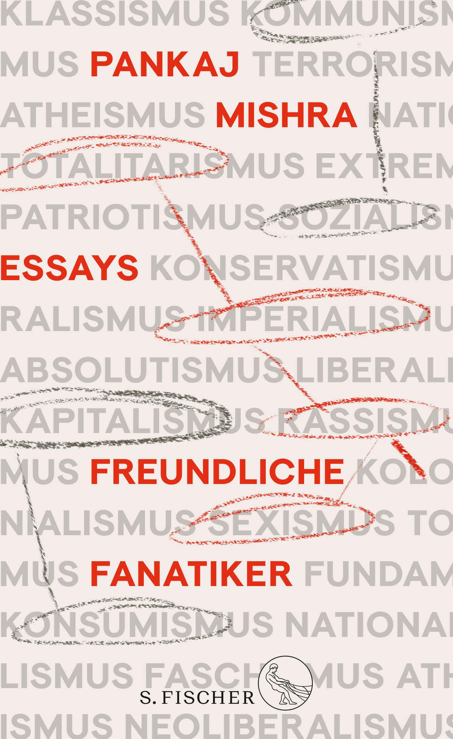 Cover: 9783103970777 | Freundliche Fanatiker | Pankaj Mishra | Buch | 304 S. | Deutsch | 2021