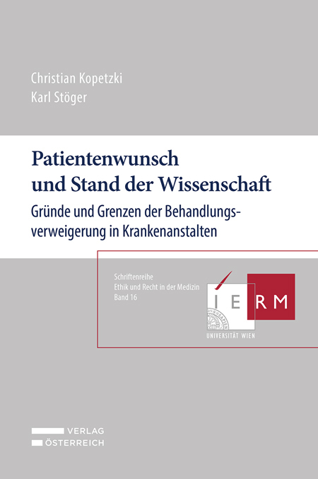 Cover: 9783704690777 | Patientenwunsch und Stand der Wissenschaft | Kopetzki (u. a.) | Buch