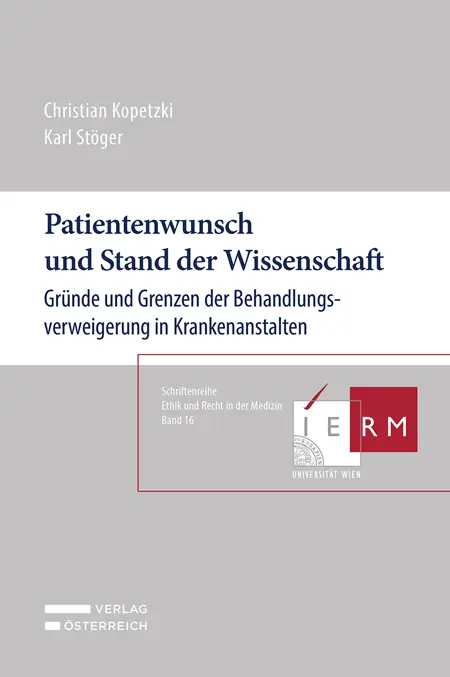 Cover: 9783704690777 | Patientenwunsch und Stand der Wissenschaft | Kopetzki (u. a.) | Buch