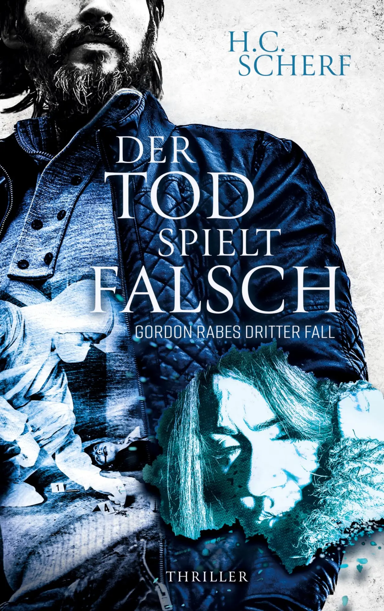Cover: 9783751980777 | DER TOD SPIELT FALSCH | Gordon Rabes dritter Fall | H. C. Scherf