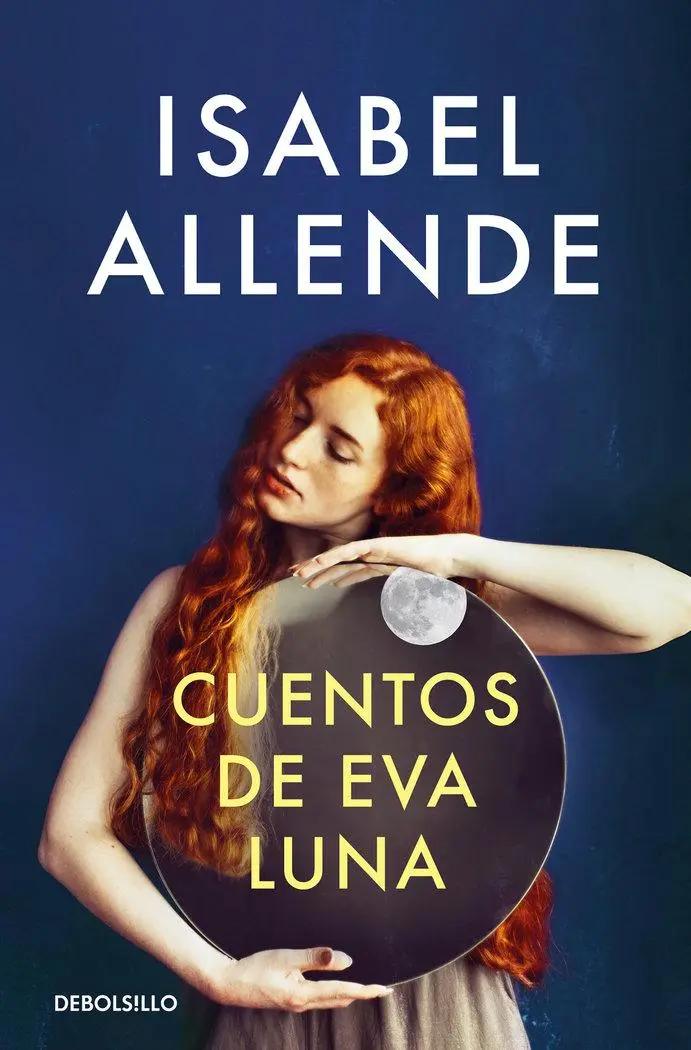 Cover: 9788466360777 | Cuentos de Eva Luna | Isabel Allende | Taschenbuch | Spanisch | 2022