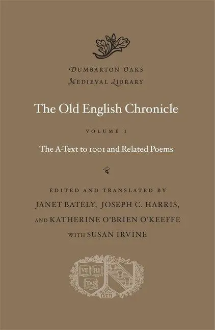 Cover: 9780674290877 | The Old English Chronicle | Janet Bately (u. a.) | Buch | Englisch