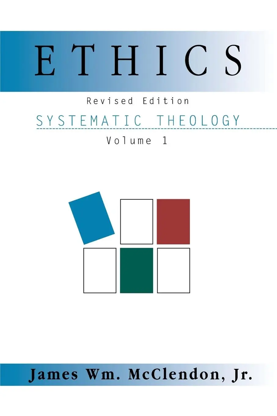 Cover: 9780687090877 | Systematic Theology Volume 1 | Ethics (Revised Edition) | Taschenbuch