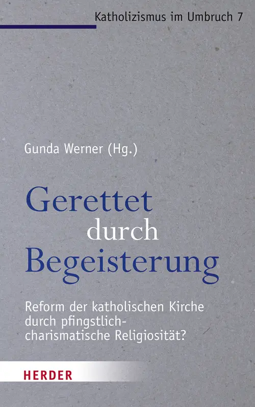 Cover: 9783451380877 | Gerettet durch Begeisterung | Gunda Werner | Buch | 264 S. | Deutsch